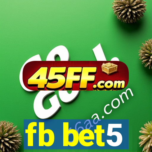 fb bet5
